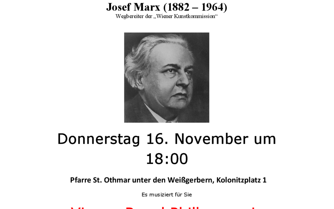 16. Nov. Gedenkkonzert Josef Marx